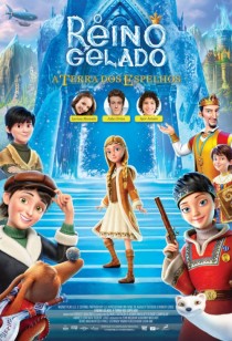 O Reino Gelado: A Terra dos Espelhos