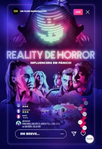 Reality de Horror - Influencers  em Pânico