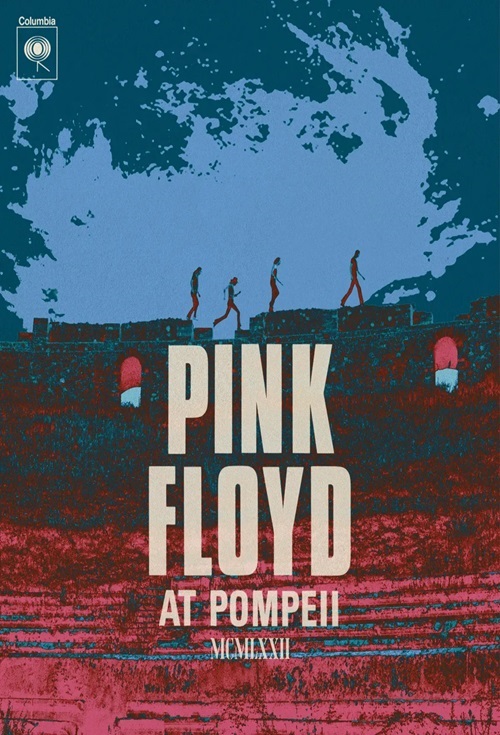 Poster filme Pink Floyd At Pompeii – MCMLXXII