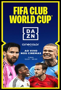 Poster filme Copa Do Mundo De Clubes Da FIFA 2025 - Final