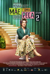 Minha Mãe é uma Peça 2